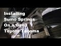 Sumo Springs Installation on a 2017 Toyota Tacoma