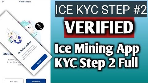 Ice Mining App KYC Step 2 Full Process || Ice Coin Distribution || Ice Mining New Update