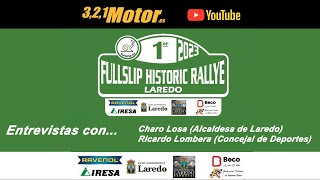 321 Motor, entrevistas Fullslip Historic Rallye Charo Losa y Ricardo Lombera