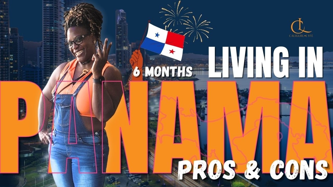 Is Panama Really Worth It? Pros And Cons After 6 Months Living Here!