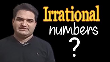 Irrational Numbers/ Khurram shehzad Mughal