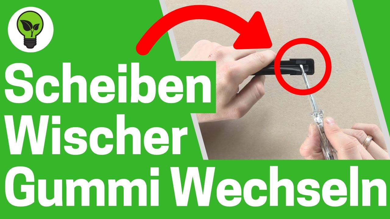 Scheibenwischer Gummis Wechseln ✓TOP ANLEITUNG: Wie Bosch
