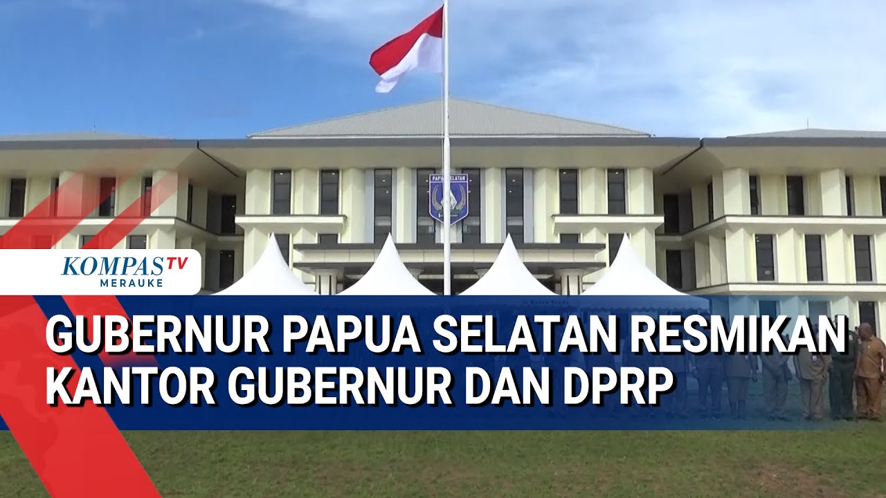 Gubernur Papua Selatan Resmikan Kantor Gubernur dan DPRP