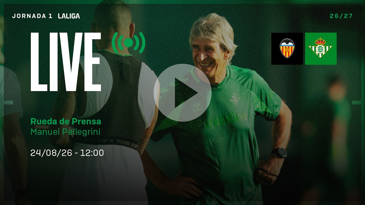 🚨 DIRECTO | Rueda de prensa de Manuel Pellegrini previa al #ValenciaRealBetis ⚽💚