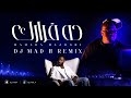 حمادة مجرشي ده قرارك DJ MAD H 