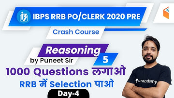 2:00 PM - IBPS RRB PO/Clerk 2020 (Prelims) | Reasoning by Puneet Sir | 1000 Questions Series (Day-4)