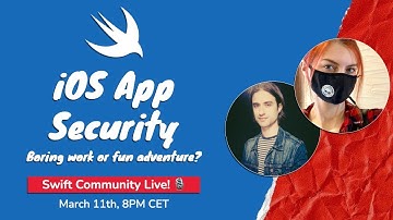 iOS App Security, Live! 🎙 with Anastasiia Voitova