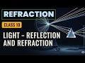 Lecture 7 | Refractive Index | Class 10 Physics | Snell's Law, Light & Optics