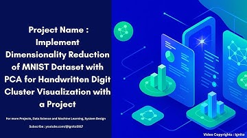 Project Name: Implement Dimensionality Reduction of MNIST Dataset with PCA for Handwritten Digit