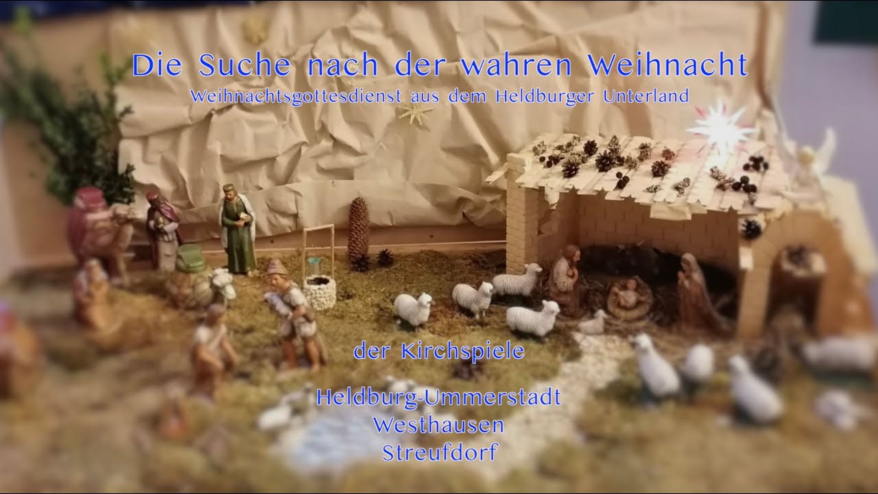 Weihnachtsgottesdienst 2022 - Die Suche nach der wahren Weihnacht