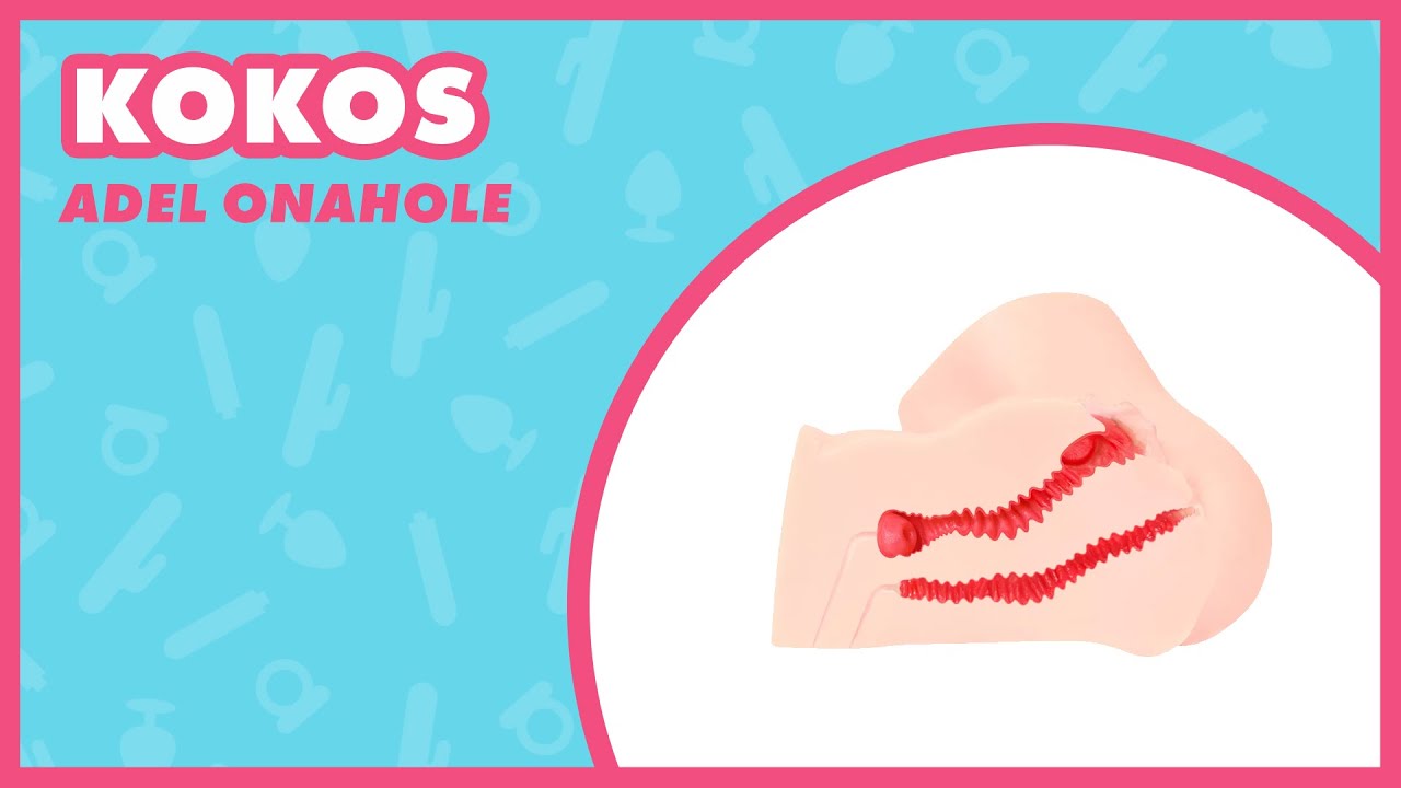 Обзор Kokos Adel Onahole 💫 | Реалистичные ощущения и детальный дизайн 💗 EasyToys