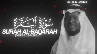 Surah Al-Baqarah (Verse 284-286) by Sheikh Saud Al-Juma'a - QURAN is LIFE