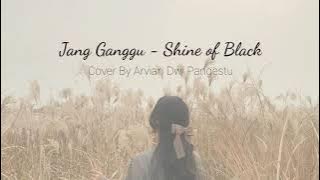 Lirik Jang ganggu - Shine of black cover by Arvian Dwi Pangestu