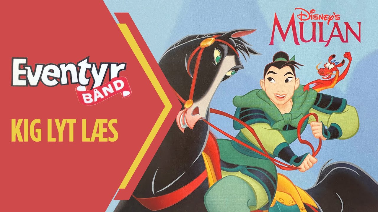 Mulan | Dansk Lydbog | Eventyrbånd Nr. 132