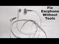 how to fix earphones that only work on one side without cutting