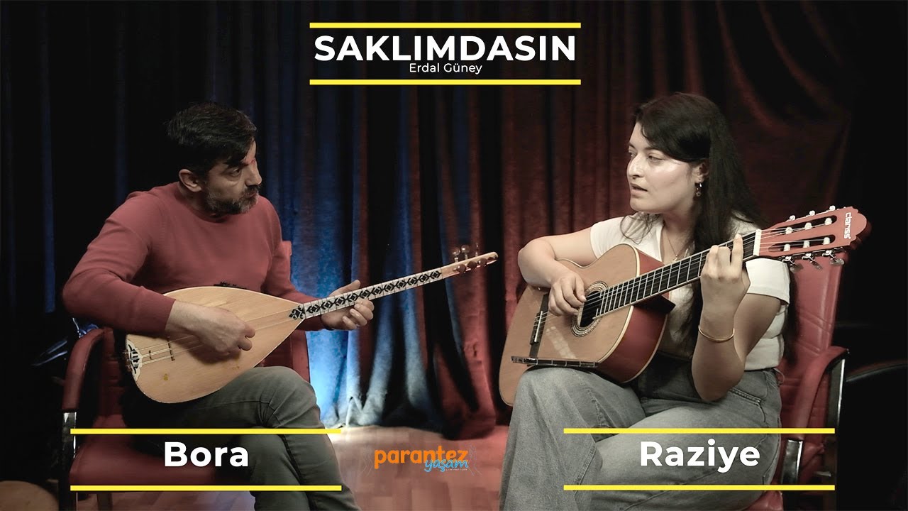 Saklımdasın - Erdal Güney (Raziye & Bora Akustik)