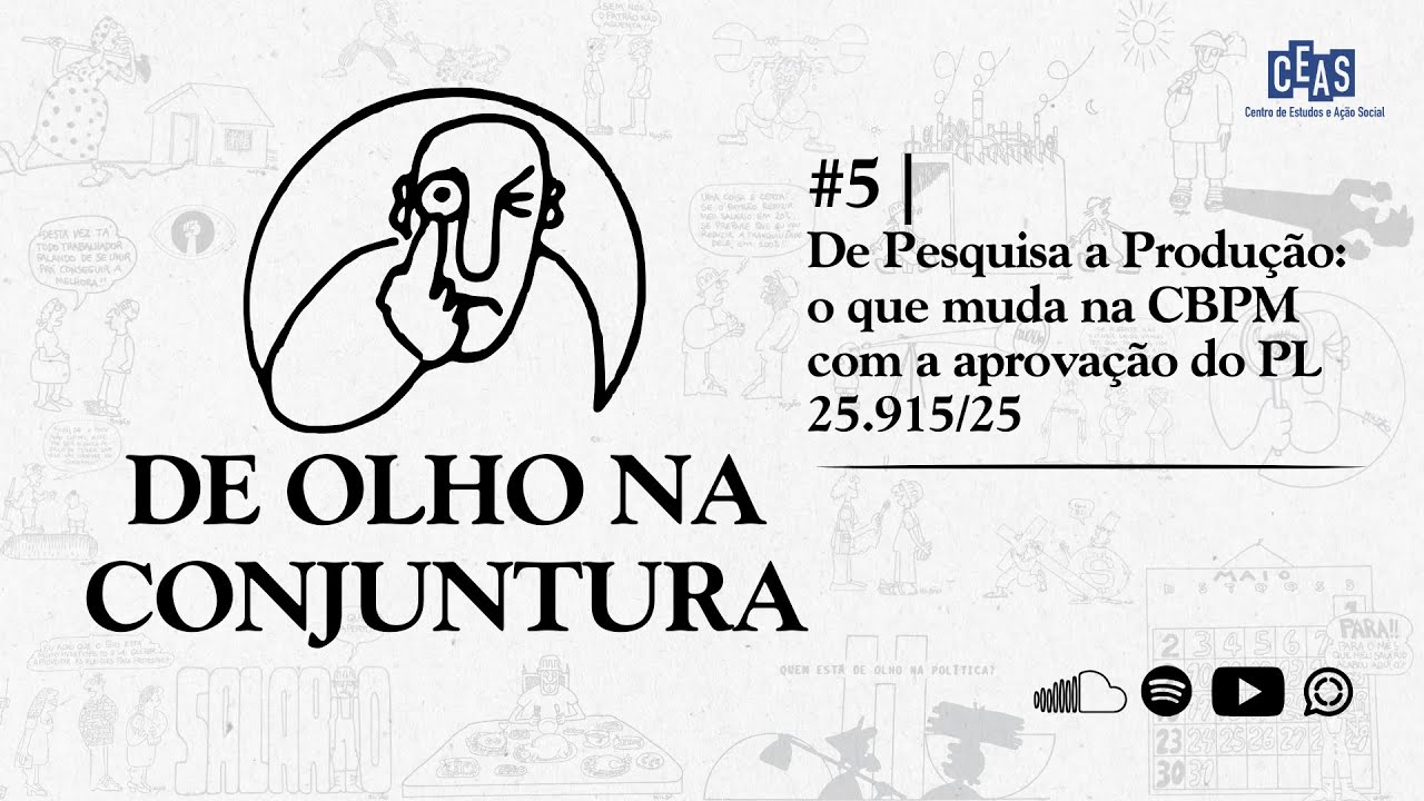 #5 | De Pesquisa a Produção o que muda na CBPM com a aprovação do PL 25.915/25