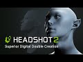 Headshot 2 create superior digital doubles from image or 3d mesh  character creator 4