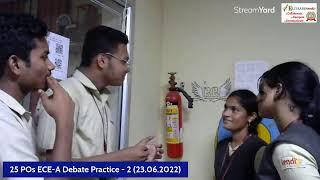 25 POs ECE-A Debate Practice - 2 (23.06.2022)
