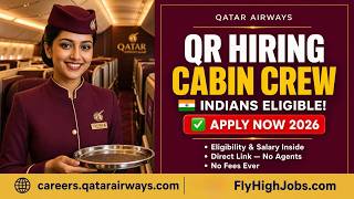 ✈️ Qatar Airways HIRING Cabin Crew from India 2026 - Salary, Eligibility & Direct Apply.