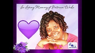 In Loving Memory of Patricia Wade Slideshow
