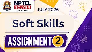 Soft Skills Week 2 || NPTEL ANSWERS || NPTEL JULY 2026 #nptel #nptel2026 #nptelsolver screenshot 4