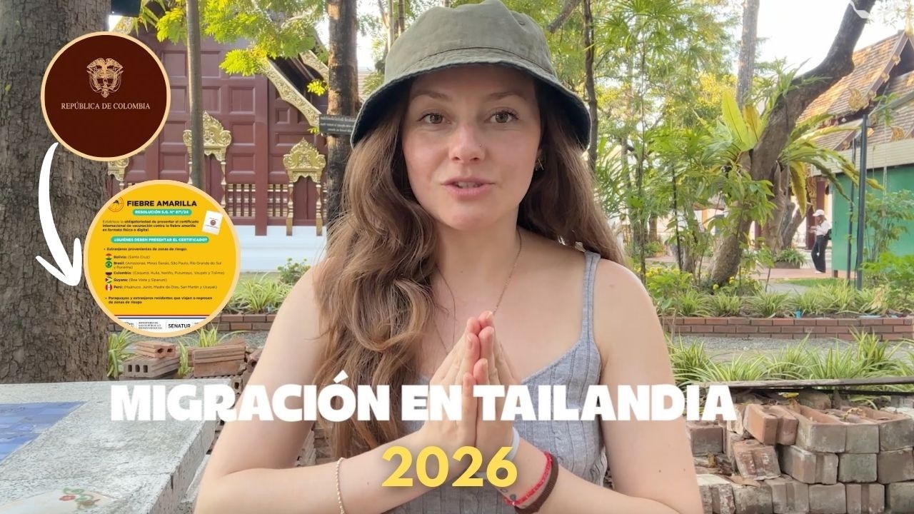 ✅ Migración a Tailandia 2026 🇹🇭 Requisitos para Colombianos + vacunas + llegada al aeropuerto