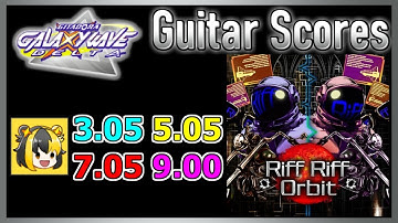 [GITADORA GuitarFreaks] Riff Riff Orbit - Guitar Scores