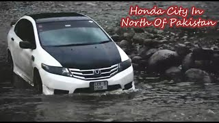 Honda City in North of Pakistan