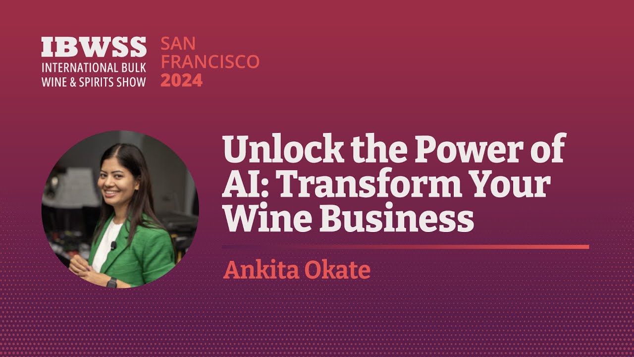 Unlock the Power of AI Transform Your Wine Business | Ankita Okate ...