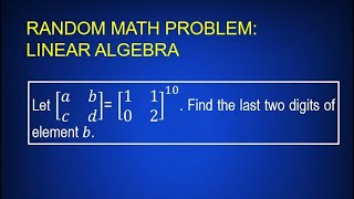 Random Math Problem: Linear Algebra