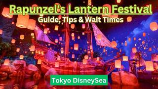 Actual Ride! Rapunzel's Lantern Festival | Fantasy Island Tokyo Disney Sea | Japan Travel Guide