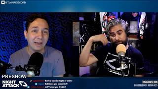 Night Attack #279: Preshow