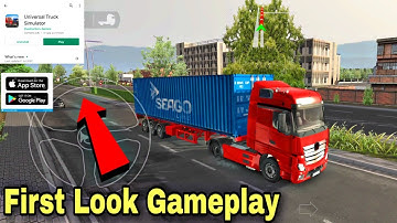 Universal Truck Simulator (OFFICIALLY RELEASED) By Dualcarbon First Look Gameplay - Truck Gameplay