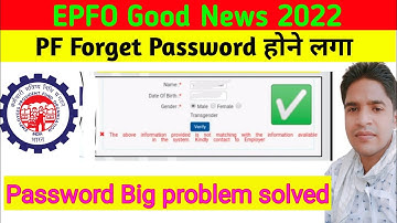 PF ka Password Kaise Banaye | PF Forgot details are not matching | Epfo Good news 2022