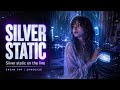 Dream Pop for Drifting Through Static Memories | Silver Static - Luna