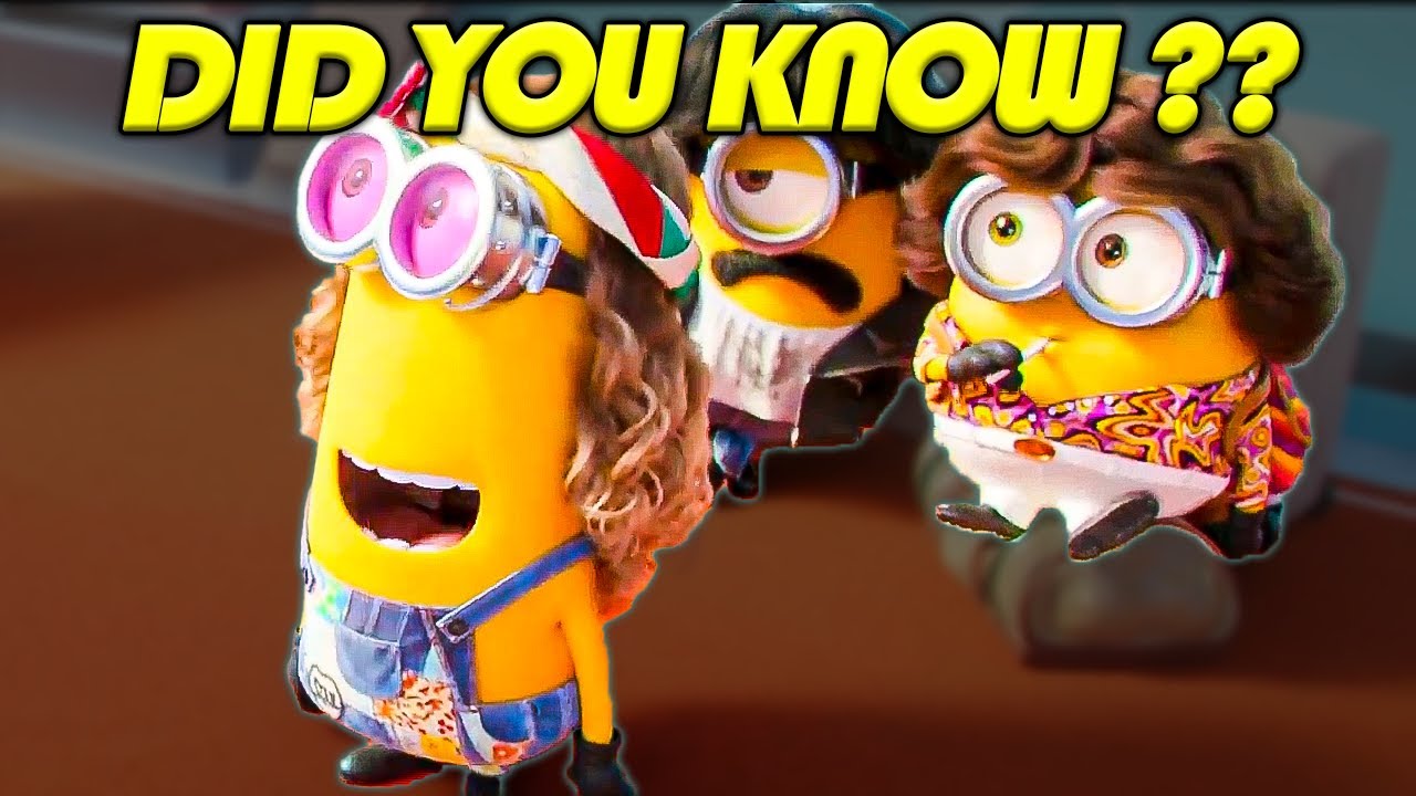 Did you know that in Minions 