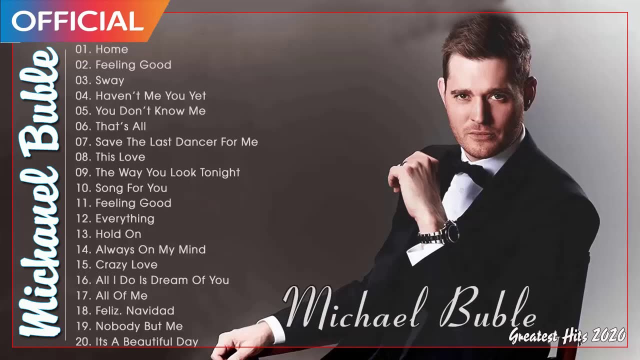  Michael  Buble  Greatest  Hits  Full Album  The Best  Of Michael  Buble  2022 