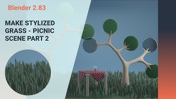 Make Stylized Grass in Blender - Picnic Scene Part 2
