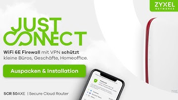 SCR50AXE WiFi 6E Firewall für Unternehmen - Auspacken und Installation