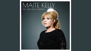 Video thumbnail of "Maite Kelly - Liebe lohnt sich"