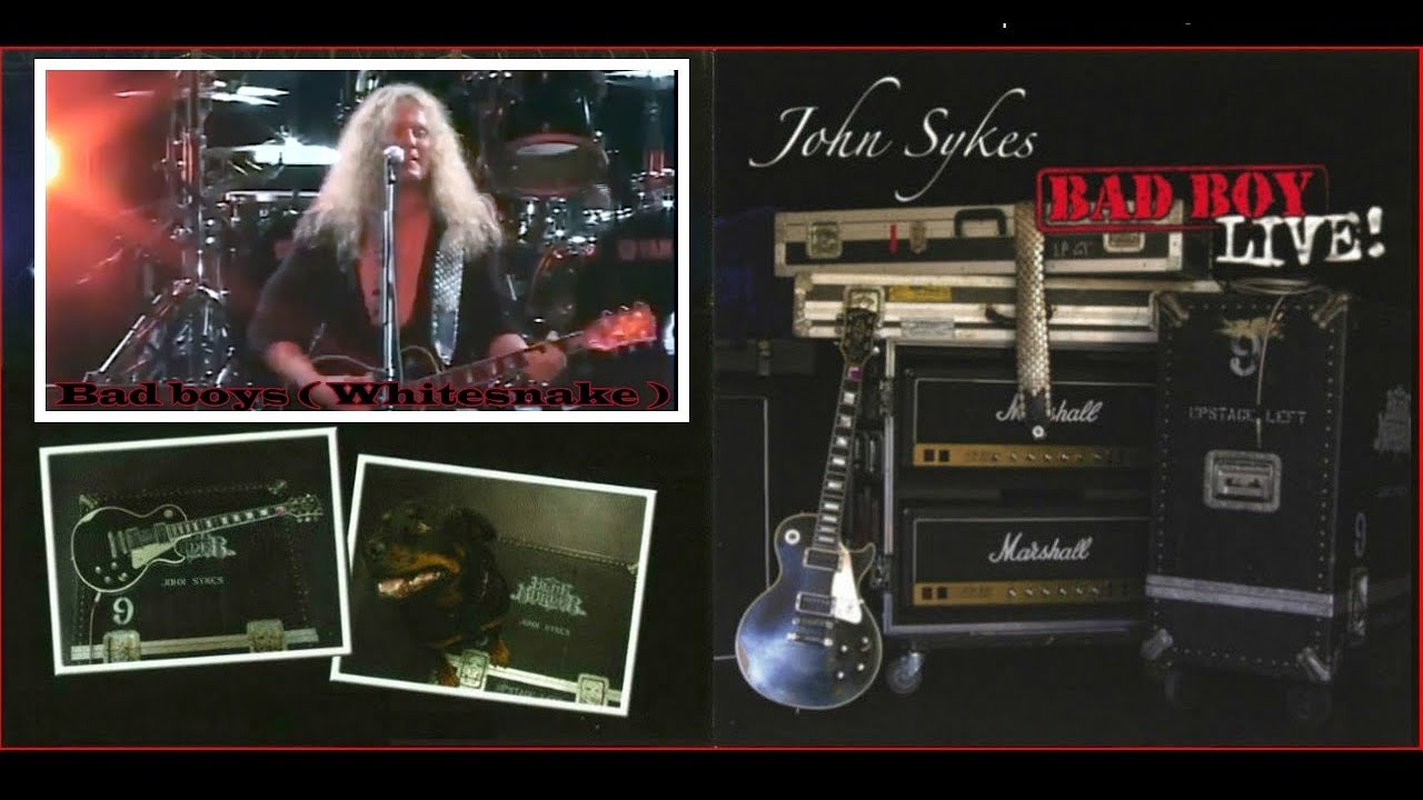 JOHN SYKES: BAD BOYS - YouTube