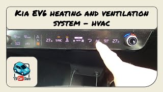Using the Kia EV6 heating, ventilation and air conditioning system - HVAC