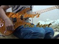 [GRANRODEO] Fake lover's true heart [Guitar cover]