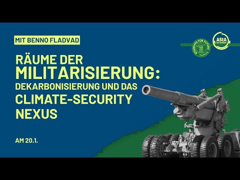 Spaces of Militarization - Benno Fladvad | Fridays for Future