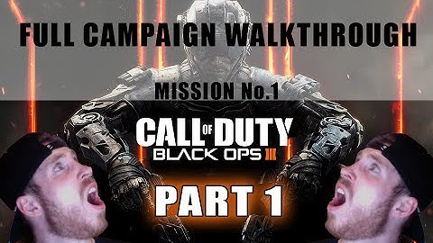 Call of Duty BLACK OPS 3 Walkthrough (Part 1) - Campaign Mission 1 "Black Ops" (COD 2015 HD)