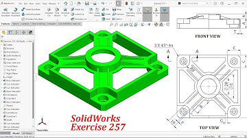 SolidWorks Tutorial for beginners Exercise  257