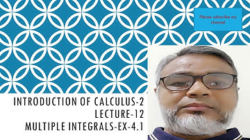 Calculus-II Chapter 3 Exercise  3.1-Double integral with constant limits.