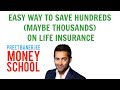 How to save money on term life insurance  personal finance  financial literacy  money