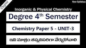 Degree 4sem Chemistry Paper 5 UNIT 3 Most Important Questions 10 Marks Degree 4th Sem Exams 2023